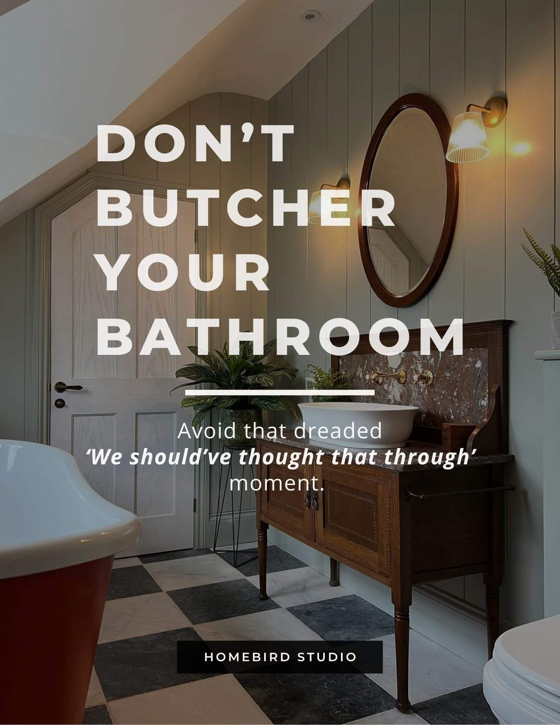 Don’t Butcher Your Bathroom